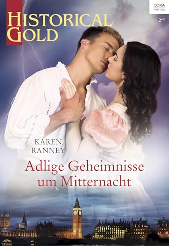 Adlige Geheimnisse um Mitternacht (Historical Gold 349)