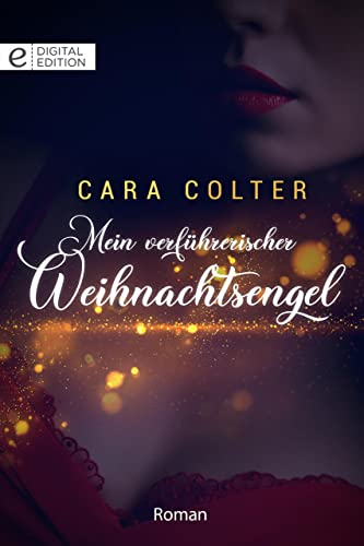 Mein verführerischer Weihnachtsengel