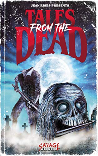 Tales from the Dead