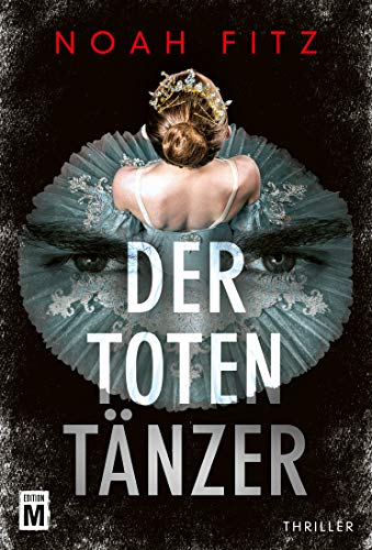 Der Totentänzer (Ein Stegmayer-und-Greenwood-Thriller 2)