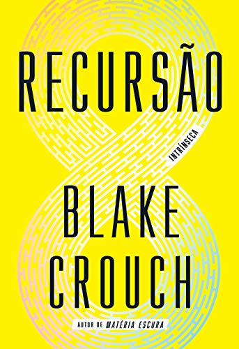 Recursão (Portuguese Edition)