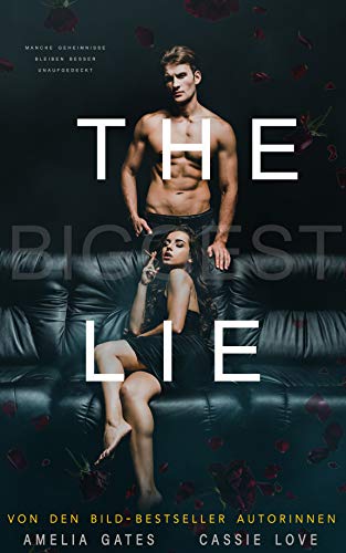 The Biggest Lie: Liebesroman