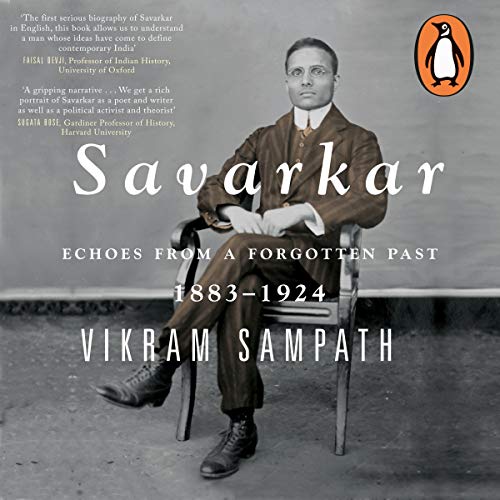 Savarkar: Echoes of a Forgotton Past, Vol. 1: Part 2