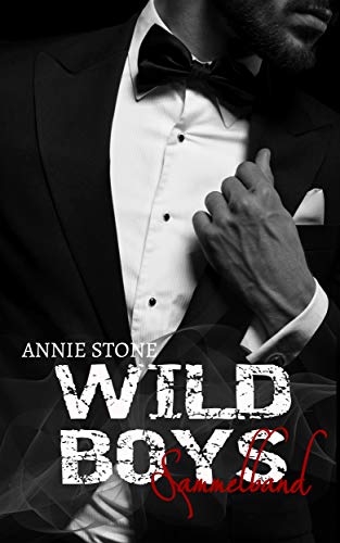Wild Boys: Sammelband