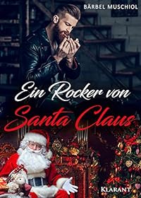 Ein Rocker von Santa Claus (Red Bastards Motorcycle Club 4)