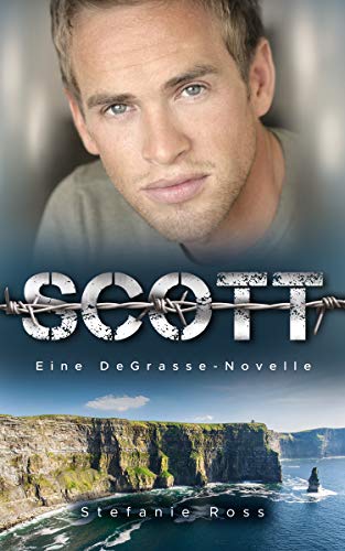 Scott: Eine DeGrasse-Novelle (Die Brüder DeGrasse (Navy SEALs, FBI und Co.))