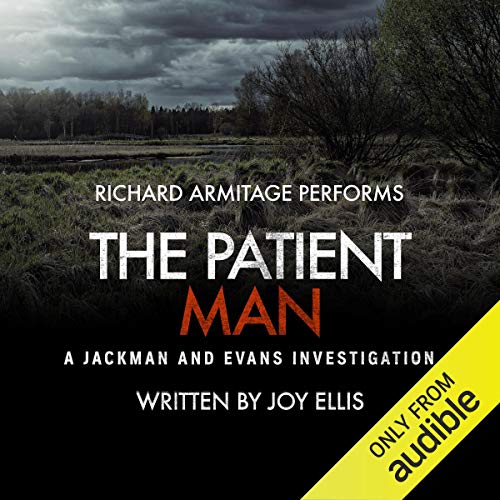 The Patient Man: Jackman & Evans, Book 6