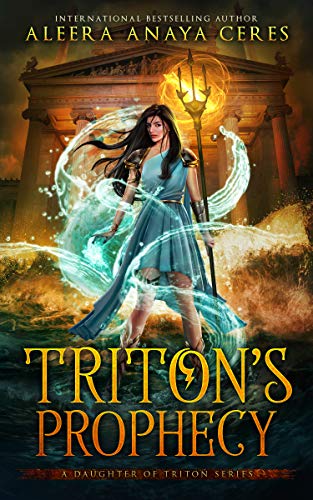 Triton's Prophecy (A Daughter of Triton Series Book 2)