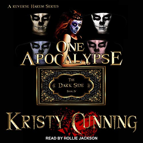 One Apocalypse: Dark Side Series, Book 4