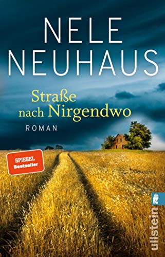 Straße nach Nirgendwo: Roman | Fortsetzung der mitreißenden Bestseller-Trilogie: Die schicksalhafte Reise der jungen Sheridan Grant geht weiter! (Sheridan-Grant-Serie 2)