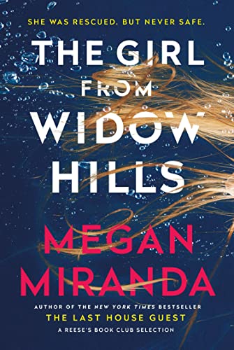 The Girl from Widow Hills: From the New York Times bestselling author of the Reese Witherspoon's Book Club Pick, The Last House Guest (English Edition)