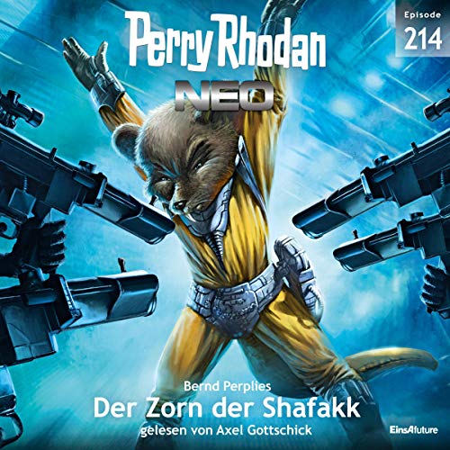 Der Zorn der Shafakk: Perry Rhodan Neo 214