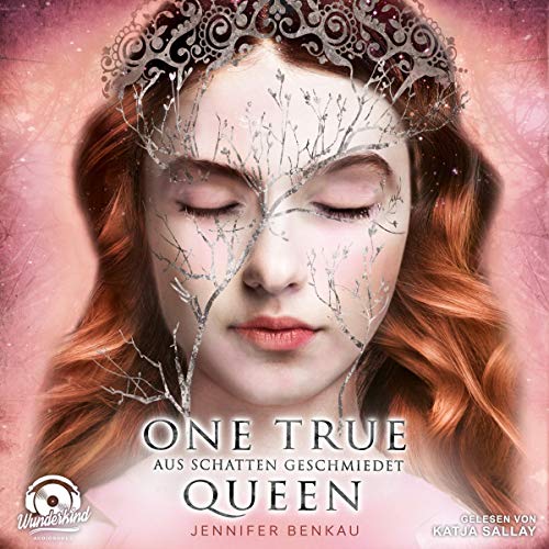 Aus Schatten geschmiedet: One True Queen 2