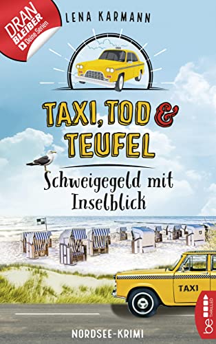 Taxi, Tod und Teufel -Schweigegeld mit Inselblick (Mord auf Friesisch 2)