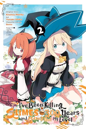 I've Been Killing Slimes for 300 Years and Maxed Out My Level, Vol. 2 (manga) (I've Been Killing Slimes for 300 Years and Maxed Out My Level (manga))