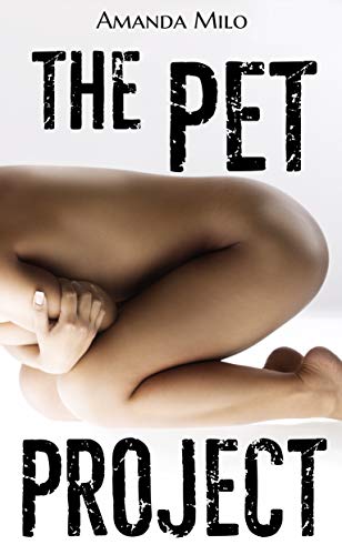THE PET PROJECT: A Dark(-ish) Sci-Fi Novella