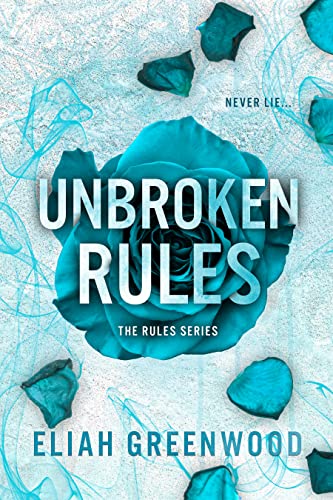 Unbroken Rules (The Rules Series Book 3) (English Edition)