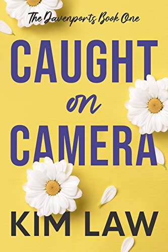 Caught on Camera (The Davenports Book 1)