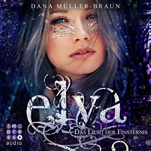 Das Licht der Finsternis: Elya 3