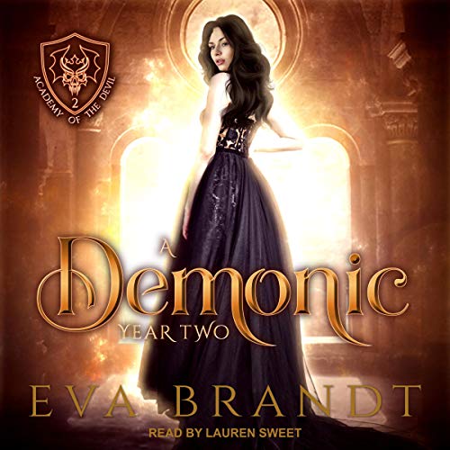 A Demonic Year Two: Academy of the Devil Series, Book 2