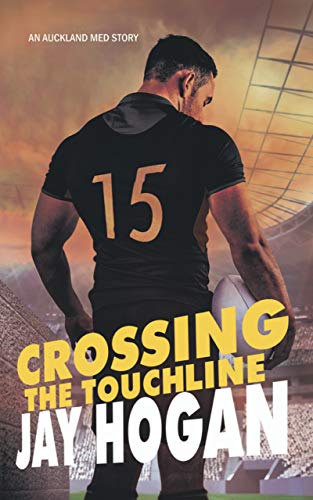Crossing the Touchline (Auckland Med Book 2)