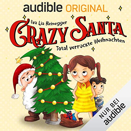 Crazy Santa: Total verrückte Weihnachten