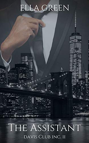 The Assistant (Davis Club Inc. 2)