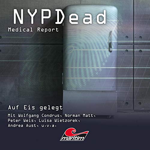 Auf Eis gelegt: NYPDead - Medical Report 8