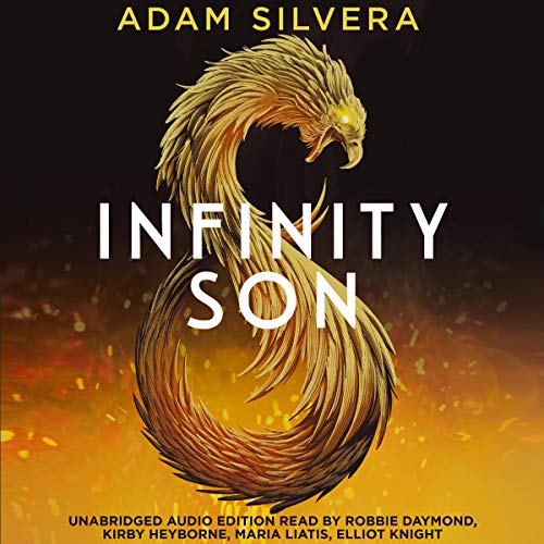 Infinity Son: The much-loved hit from the author of No.1 bestselling blockbuster THEY BOTH DIE AT THE END!