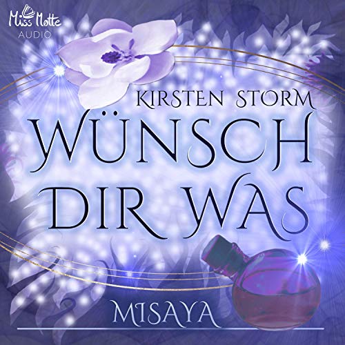 Misaya: Wünsch Dir Was 2