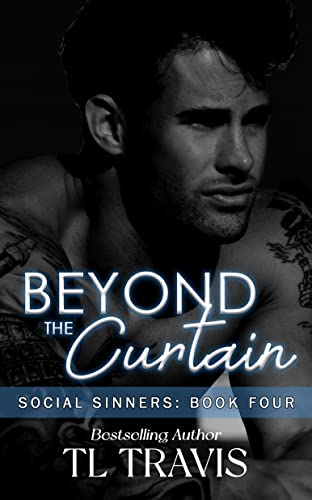 Social Sinners: Beyond the Curtain : MM Rockstar Hurt/Comfort Romance (Social Sinners Series Book 4)
