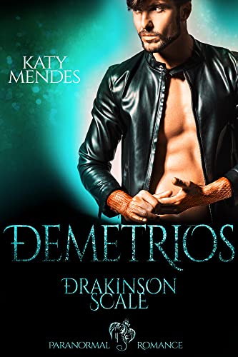 DRAKINSON SCALE: Demetrios