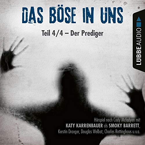Der Prediger: Das Böse in uns 4