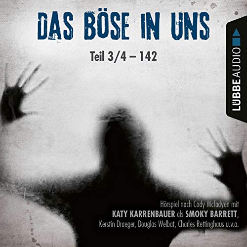 142: Das Böse in uns 3