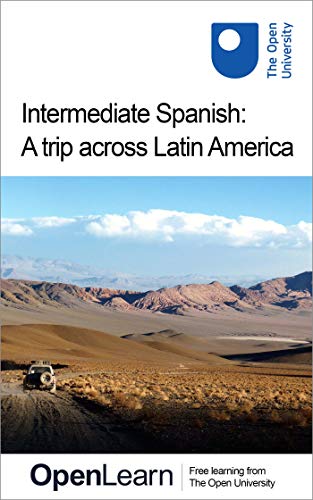 Intermediate Spanish: A trip across Latin America