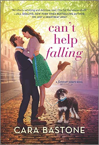 Can't Help Falling: A Novel (Forever Yours Book 2)