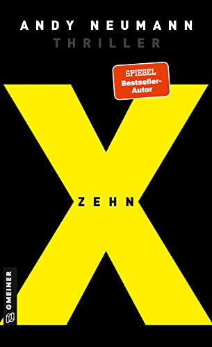 Zehn: Thriller (Kommissar Kanther, Journalist Niessen 1)