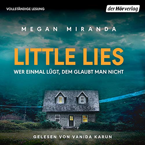 Little Lies – Wer einmal lügt, dem glaubt man nicht