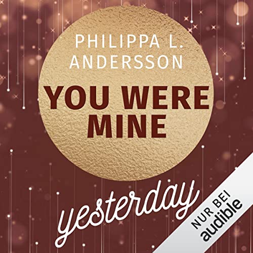 You Were Mine Yesterday: Time for Passion 2