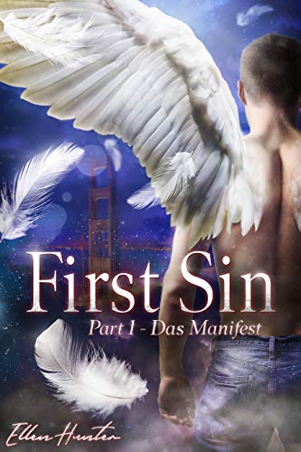 First Sin: Part 1 - Das Manifest