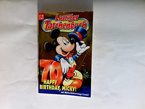 Walt Disney lustiges Taschenbuch Nr. 252., Happy birthday, Micky!.