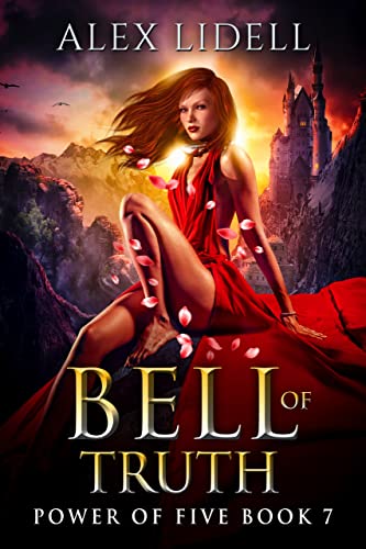 Bell of Truth: Power of Five Book 7