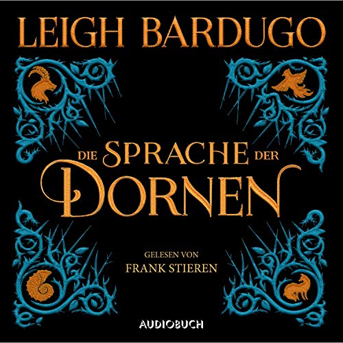Mitternachtsgeschichten: Die Sprache der Dornen