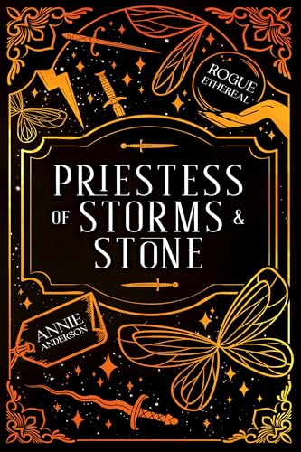 Priestess of Storms & Stone: A Dark Witchy Urban Fantasy Series (Rogue Ethereal Book 5)
