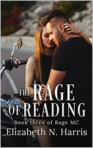 The Rage of Reading (Rage MC Book 3)