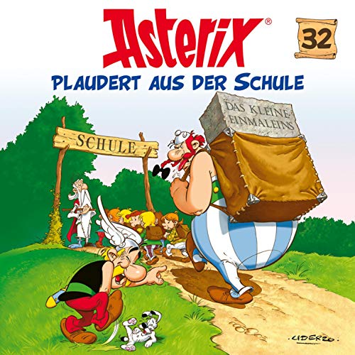 Asterix plaudert aus der Schule: Asterix und Obelix 32