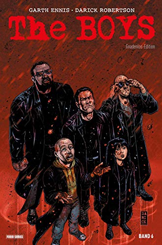 The Boys - Gnadenlos-Edition, Band 6: Bd. 6