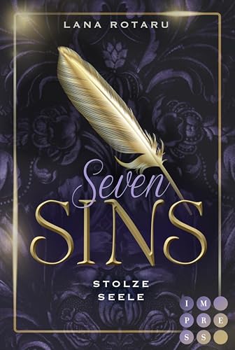 Seven Sins 2: Stolze Seele: Romantische Urban Fantasy über einen teuflischen Pakt und die Sünden-Prüfungen der Hölle