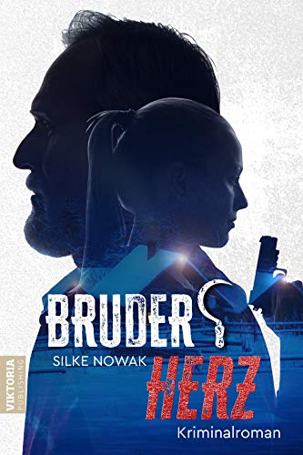 Bruderherz: Kriminalroman