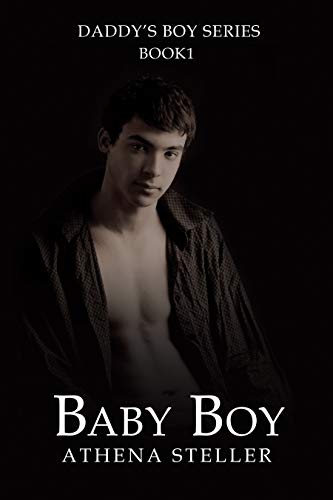 Baby Boy: Daddy's Boy Book 1